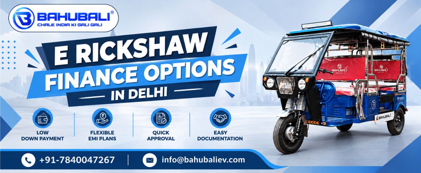 E Rickshaw Finance Options in Delhi