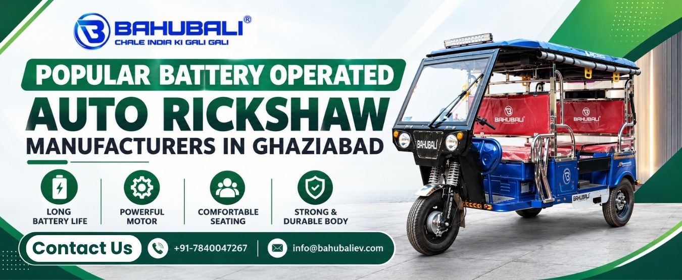 Battery Operated Auto Rickshaw Manufacturers in Ghaziabad