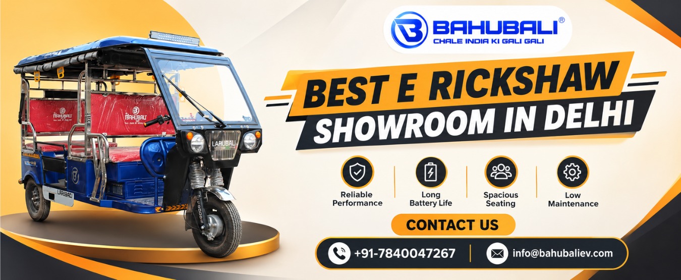 Best E Rickshaw Showroom in Delhi